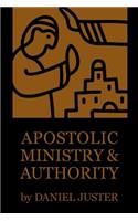 Apostolic Ministry and Authority