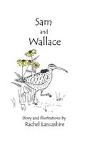 Sam and Wallace