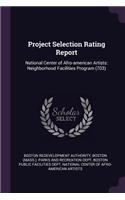 Project Selection Rating Report