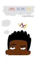 Jamal Dream Big