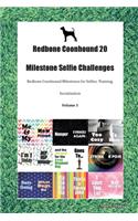 Redbone Coonhound 20 Milestone Selfie Challenges Redbone Coonhound Milestones for Selfies, Training, Socialization Volume 1