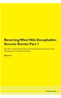 Reversing West Nile Encephalitis: Succes