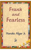 Frank and Fearless