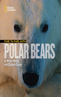 Face to Face with Polar Bears