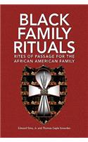 Black Family Rituals