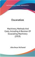 Excavation