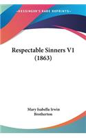 Respectable Sinners V1 (1863)