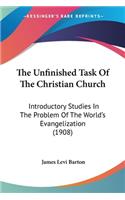Unfinished Task Of The Christian Church