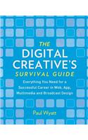 Digital Creative's Survival Guide