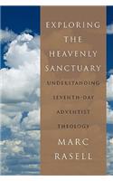 Exploring the Heavenly Sanctuary