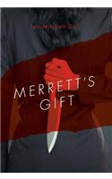 Merrett's Gift