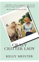 Crazy Critter Lady