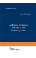 Ecological Processes in Coastal and Marine Systems