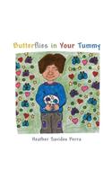Butterflies in Your Tummy: (English)