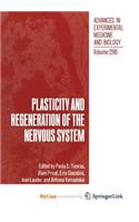 Plasticity and Regeneration of the Nervous System