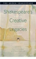 Shakespeare's Creative Legacies