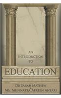 Introduction to Education