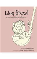 Lion Stew! Humorous Children's Poems