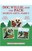 Doc, Willie, and the Pack