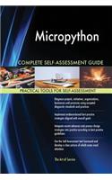 Micropython Complete Self-Assessment Guide