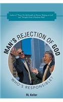 Man's Rejection of God