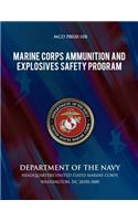 Marine Corps Ammunition and Explosives Safety Program