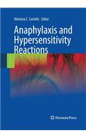 Anaphylaxis and Hypersensitivity Reactions