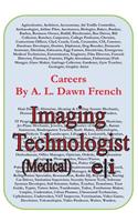 Careers: Imaging Technologist: (Medical)