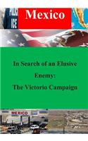 In Search of an Elusive Enemy: The Victorio Campaign