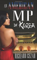 An american MP in Korea