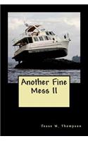 Another Fine Mess II