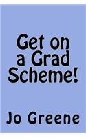 Get on a Grad Scheme: How to navigate your way onto a Grad scheme
