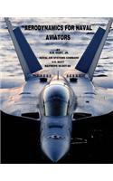 Aerodynamics for Naval Aviators