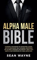 Alpha Male Bible