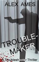 Troublemaker