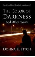 Color of Darkness and Other Stories