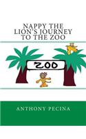 Nappy the Lion's Journey to the Zoo - Big Book Version