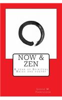Now & Zen