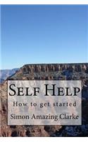 Self Help, How to get started