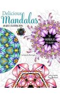 Delicious Mandalas - Mandala Coloring Book for Adults - Mandala Calm Coloring