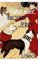 Michael, Brother of Jerry