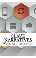 Slave Narratives
