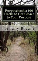 Purposehacks