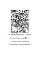 I am allowed to be human & other affirmations to color from Coach Me Dave