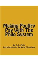 Making Poultry Pay With The Philo System