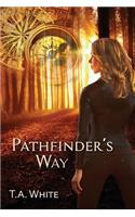Pathfinder's Way: (1 Broken Lands)
