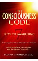 Consciousness Code 7 Keys to Awakening