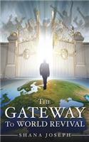 Gateway To World Revival