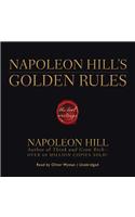 Napoleon Hill's Golden Rules: The Lost Writings