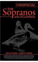 Unofficial Sopranos Series Guide or Ultimate Unofficial Sopranos Encyclopedia